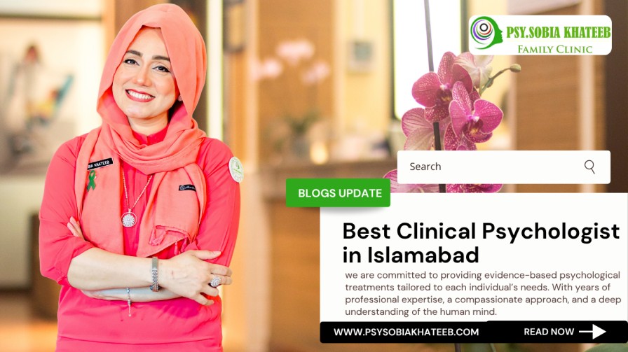 Best Clinical Psychologist in Islamabad